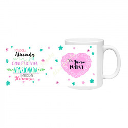 Taza Mama - Feliz dia Mamá -