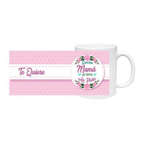 Taza Mama - Feliz dia Mama -
